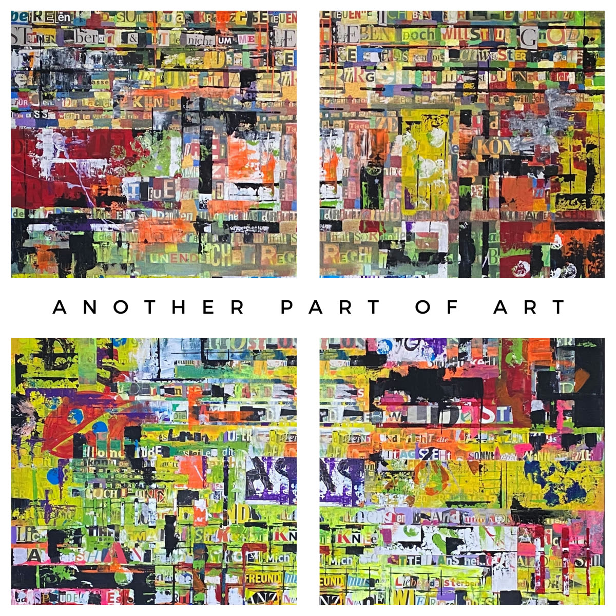 Vierteiliges Textcollagen-Werk „another part of art“